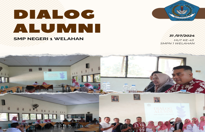 Dialog Alumni SMP Negeri 1 Welahan Memperkuat Silaturahmi dan Kolaborasi